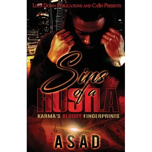 Sins of a Hustla: Karma's Bloody Fingerprints