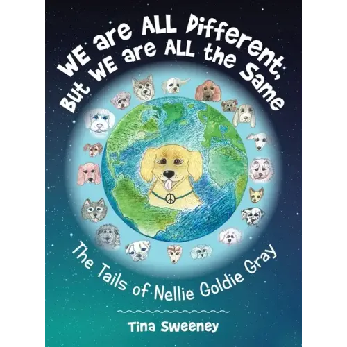 We Are All Different, but We Are All the Same: The Tails of Nellie Goldie Gray