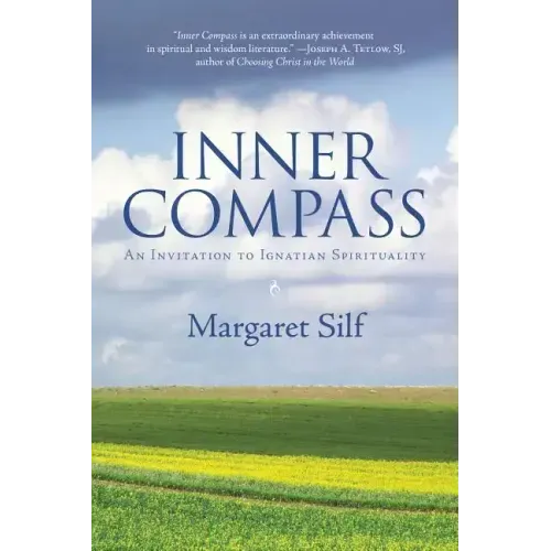 Inner Compass: An Invitation to Ignatian Spirituality
