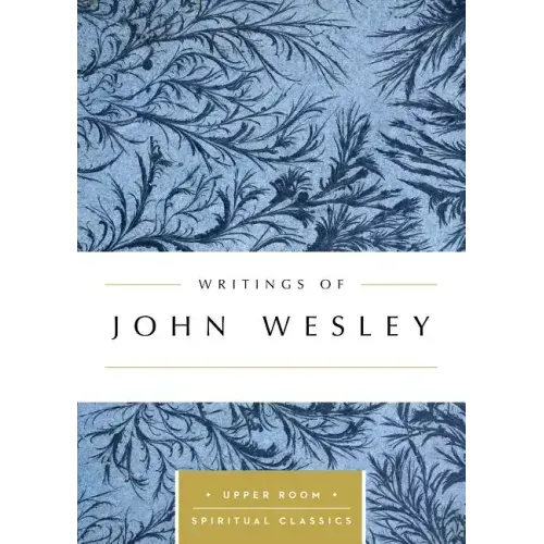 Writings of John Wesley