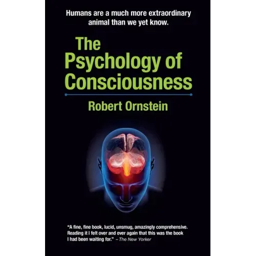 The Psychology of Consciousness