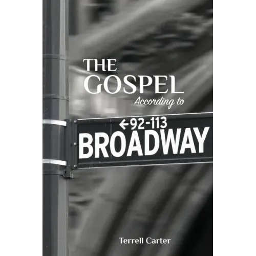 The Gospel According to Broadway
