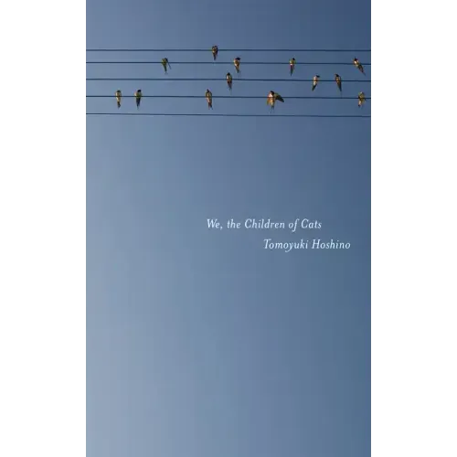 We, the Children of Cats