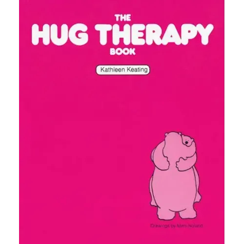 The Hug Therapy Book