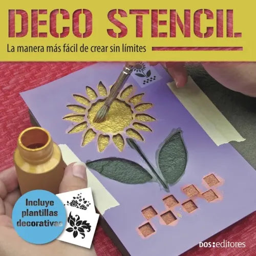 Deco Stencil: la manera más fácil de crear sin límites