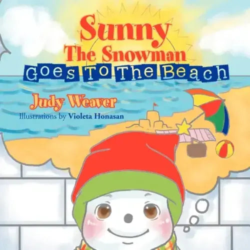 Sunny the Snowman Goes to the Beach