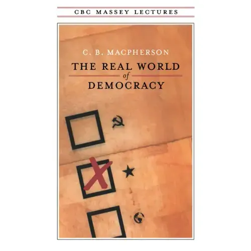 The Real World of Democracy