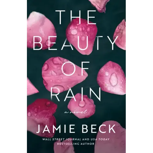 The Beauty of Rain
