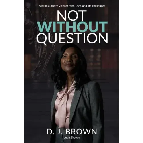 Not Without Question