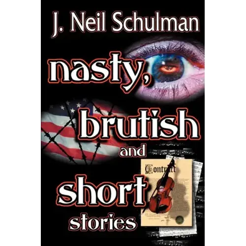 Nasty, Brutish and Short Stories