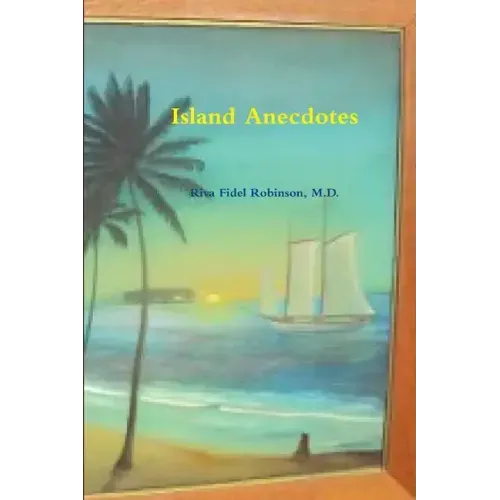 Island Anecdotes