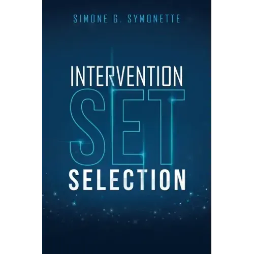 Intervention Set Selection