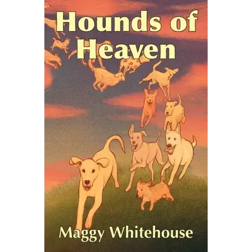 Hounds of Heaven