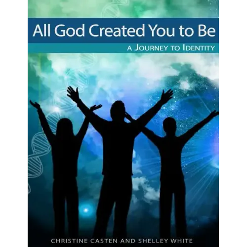 All God Created You To Be