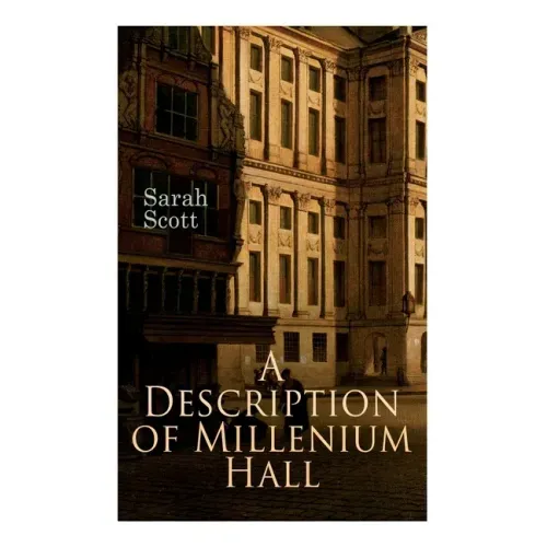 A Description of Millenium Hall