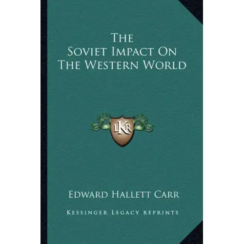 The Soviet Impact on the Western World