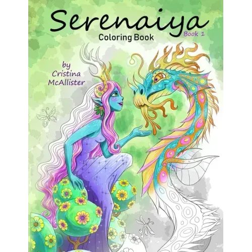 Serenaiya Coloring Book: Book 1