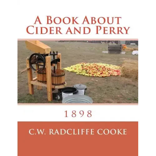 A Book About Cider and Perry: 1898