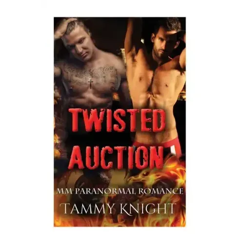 Twisted Auction: Gay Paranormal MPREG Romance