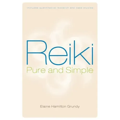 Reiki, Pure and Simple