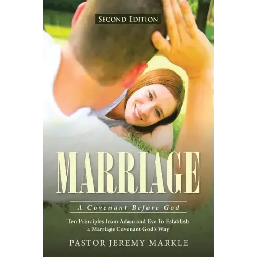 Marriage: A Covenant Before God