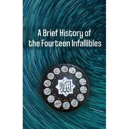 A Brief History of the Fourteen Infallibles