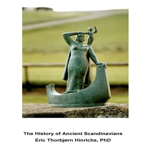 The History of Ancient Scandinavians: Linguistic, DNA and Cultural Evidence