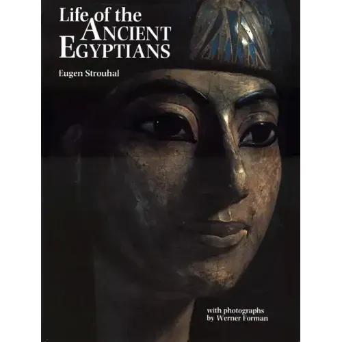 Life of the Ancient Egyptians