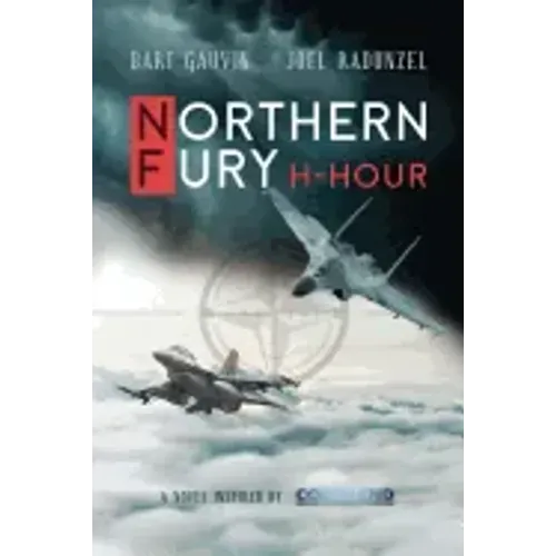 Northern Fury: H-Hour