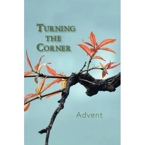 Turning the Corner: Advent