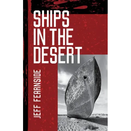 Ships in the Desert