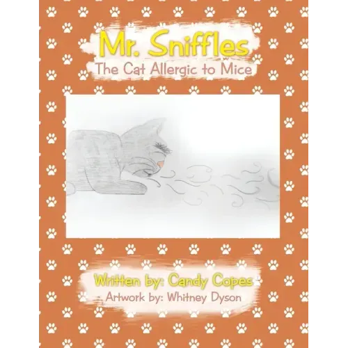 Mr. Sniffles: The Cat Allergic to Mice
