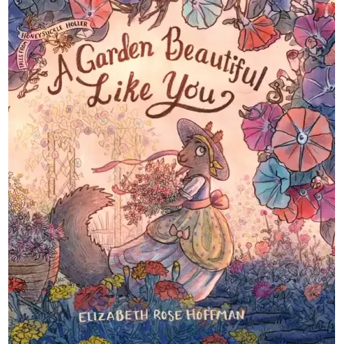 A Garden Beautiful Like You