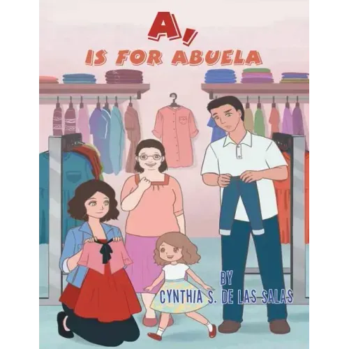 A, Is for Abuela