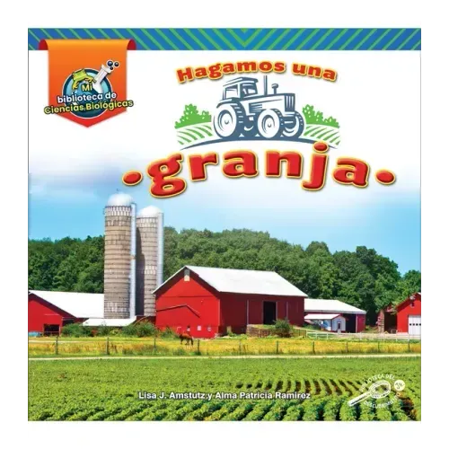Hagamos Una Granja: Let's Build a Farm