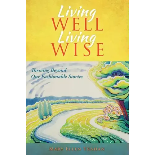 Living Well, Living Wise