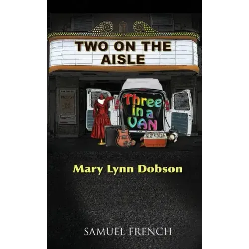 Two on the Aisle, Three in a Van