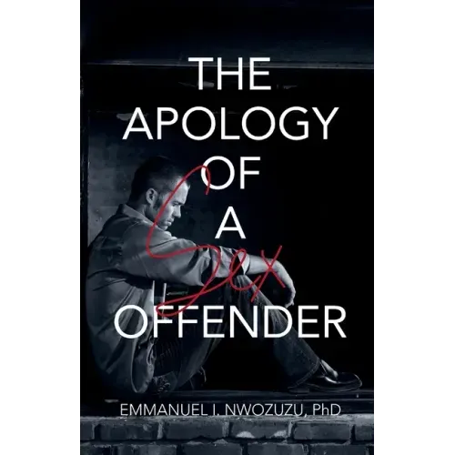 The Apology of a Sex Offender
