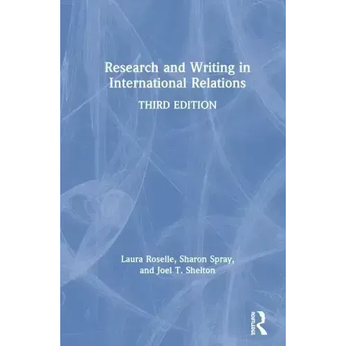 Research and Writing in International Relations