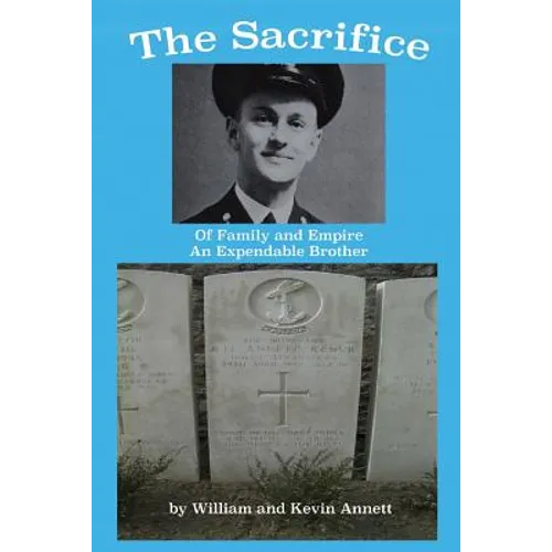 The Sacrifice: Of Family and Empire ? An Expendable Brother