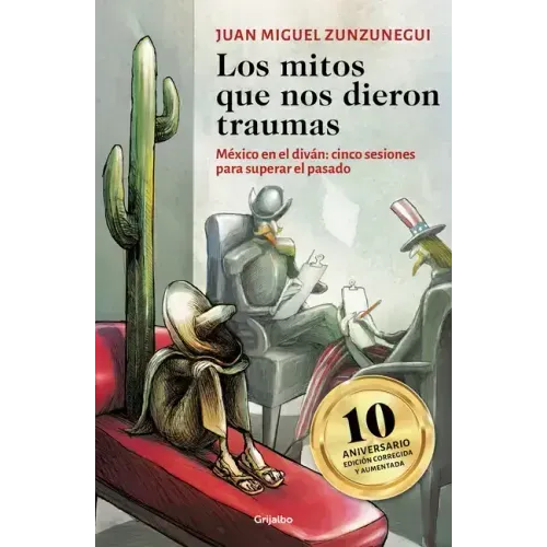 Los Mitos Que Nos Dieron Traumas / The Myths That Traumatized Us