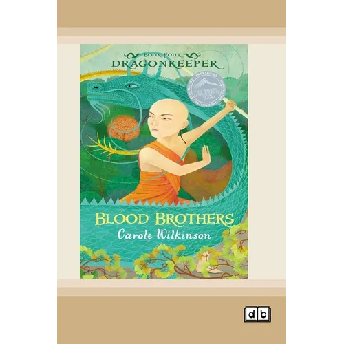 Dragonkeeper 4: Blood Brothers (Dyslexia-Friendly Edition)