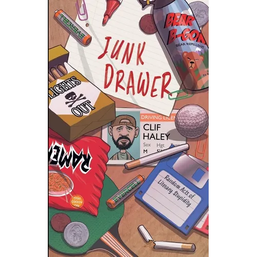 Junk Drawer: Random Acts of Literary Stupidity