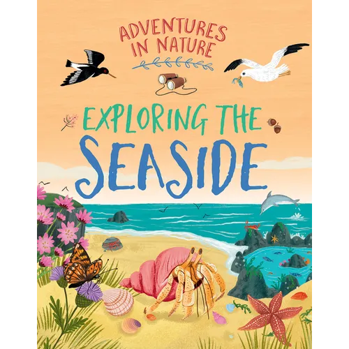 Exploring the Seaside