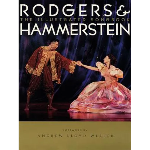 Rodgers & Hammerstein Illustrated Songbook: Hardcover Limited Edition