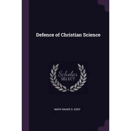 Defence of Christian Science