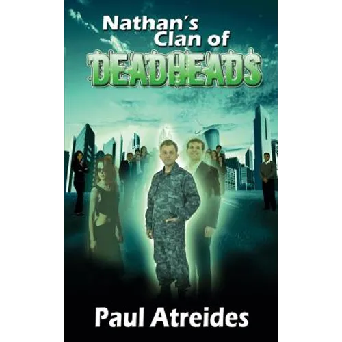 Nathan's Clan of Deadheads
