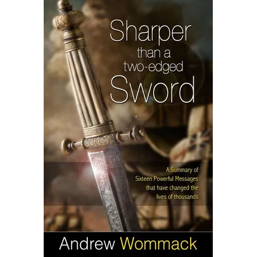 Sharper Than a Two-Edged Sword
