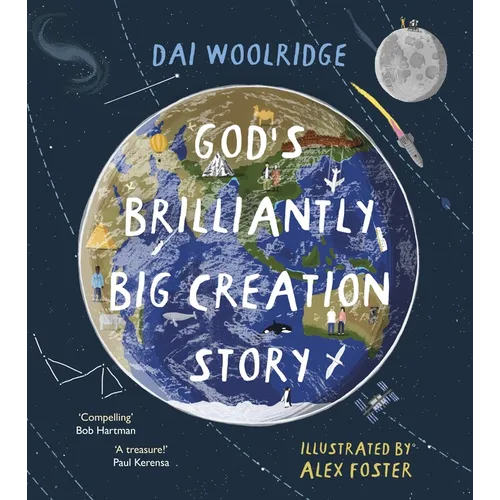 God's Brilliantly Big Creation Story