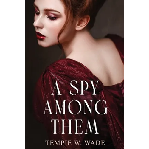 A Spy Among Them